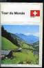 Tour du monde n&deg; 195 - Suisse. Collectif