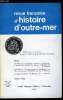 Revue française d'histoire d'outre-mer n° 205 - Les Français en Amérique du Sud au XVIIIe siècle : la mission de l'Académie des Sciences (1735-1745) ...