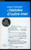 Revue française d'histoire d'outre-mer n° 242-243 - Hommage a Hubert Deschamps - Hubert Deschamps (1900-1979) par Jean Devisse, Un témoignage sur ...
