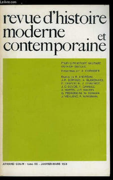 Revue d'histoire moderne et contemporaine tome XX - Etudes d'histoire militaire (XVIIe-XXe siècles), Aspects divers de l'histoire militaire par André ...
