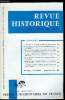 Revue historique n° 476 - La tombe de Vix et le mont Lassois par F. Bourriot, L'orientation des études historiques en Turquie par Robert Mantran, Les ...