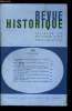 Revue historique n° 506 - Troubles et révoltes sous le règne de Louis XI par André Leguai, Les changeurs lyonnais au Moyen Age (1350-1450) par Michèle ...