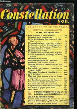 Constellation n° 140 - Pour ou contre la messe télévisée ?, De Gaulle est-il assez protégé ?, La fin de L'ile aux fous par le Dr Soubiran, De ...