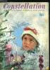 Constellation n° 164 - L'arme totale des Russes : les services secrets, Le Noël des enfants de Grace Kelly, Comment vivent les blousons noirs, Celles ...
