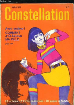Constellation n° 227 - La France : une seule forêt du Nord au Midi, Les escargots de Bourgogne a l'assaut du Japon, C'est l'heure du député ...
