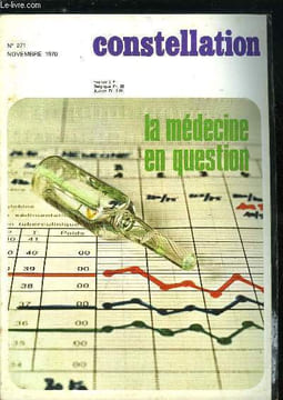Constellation n° 271 - La médecine en question - Des livres pour en savoir plus, La médecine en France, La médecine actuelle, Le médecin de la vallée ...