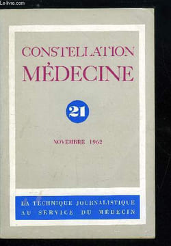 Constellation médecine n° 21 - Le débat du mois : l'hote et sa tumeur, Une enquête de Constellation Médecine : questionnaire sur le cancer, ...