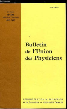 Bulletin de l'union des physiciens n° 695 - Auto-entretien des oscillations par A. Fruhling, Un essai de simulation sur micro-ordinateur par P. ...