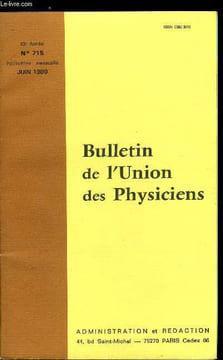 Bulletin de l'union des physiciens n° 715 - Exemple de controle en TP de chimie par C. Lehman et L. Trouillet, Exemple de controle en TP de physique, ...