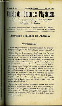 Bulletin de l'union des physiciens n° 402 - Exercices pratiques de physique - I. Précision des mesures, II. Etude de la chute libre, III. Mouvement ...
