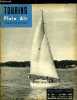Touring plein air n° 170 - Navigation de plaisance par Jean Sainteny, Les rallyes du groupe été 1962 par M. Mattei, Le requin, bateau de course ...