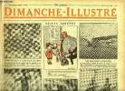 Dimanche-Illustré n° 224 - Renouvelant l'exploit merveilleux de Lindbergh, les américains Chamberlin et Levine franchissent l'Atlantique en avion et ...
