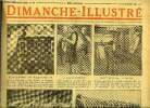 Dimanche-Illustré n° 399 - Casablanca a réservé a M. Gaston Doumergue, le plus enthousiaste des accueils, Madame de Grignan par Pol Erbé, L'arrachage ...