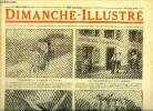 Dimanche-Illustré n° 441 - Béhanzin par Jehan D'Ivray, La loi de fuite par A.E.W. Mason, Bicot, président de club, une baignade tragique, Zig et Puce, ...