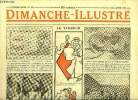 Dimanche-Illustré n° 475 - Louis Bonaparte, défenseur d'Anvers par H. de Fels, L'homme pigeon par Valentin Williams, Bicot, président de club, tel est ...