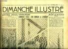 Dimanche-Illustré n° 595 - Afrique 1934 : du Congo a l'océan par Pierre Descaves, Un étrange histoire par Paul Faure, Le centenaire de la naissance ...