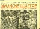 Dimanche-Illustré n° 664 - Brouillard par W.R. Bird, Laurent de Médicis, le magnifique par Jean Bellefont, La cité des ténèbres (suite) par Léon Groc, ...