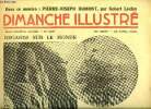 Dimanche-Illustré n° 687 - La nuit tragique par Alin Monjardin, Pierre Joseph Dumont ou trentre quatre ans d'esclavage en Alger par Robert Laulan, La ...