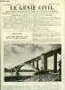 Le g&eacute;nie civil tome XCVII n&deg; 14 - Le pont en b&eacute;ton arm&eacute; Albert Louppe sur l'Elorn entre Brest et Plougastel par A. Coyne et E. Freyssinet, Les r&eacute;cents ...