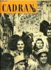 Cadran n&deg; 7 - Dans les Vosges et en Alsace lib&eacute;r&eacute;e par Jean Mercure, Mosquito par Harry Vincent, Une demi-heure avec Paul Boncour par Ignace Legrand, ...