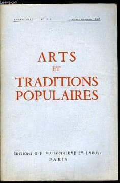 Arts et traditions populaires n° 3-4 - Imagerie, cartes a jouer, toiles imprimées : problèmes d'évolution et d'interdépendance des centres de ...