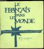 Le français dans le monde n° 3 - L'enseignement de la littérature française aux étrangers par R. Bréchon, Le mot isolé en français parlé par A. ...