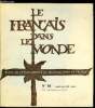 Le français dans le monde n° 30 - Journalisme et littérature par Bernard Voyenne, Psycho-pédagogie de l'enseignement des langues vivantes par Gaston ...