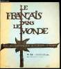 Le français dans le monde n° 34 - Débat sur les stages - Les catholiques français par Philippe Alméras, Talleyrand par lui même par J.P. Couchoud, ...