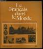 Le fran&ccedil;ais dans le monde n&deg; 48 - Romans actuels, oeuvres de recherche et de cri par R&eacute;gis Boyer, Les &eacute;crivains jugent les peintres par Maurice ...