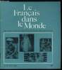 Le fran&ccedil;ais dans le monde n&deg; 56 - Pour la chanson fran&ccedil;aise par J.P. Couchoud, Ou en est la r&eacute;forme de l'orthographe ? par Michel Glatigny, Style et ...