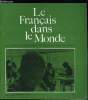 Le fran&ccedil;ais dans le monde n&deg; 70 - Comment se tenir au courant de la linguistique du fran&ccedil;ais par Nicole Gueunier, Pour mieux faire des classes de ...