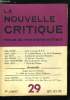 La nouvelle critique n° 29 - Lettre a un jeune R.P.F. par Gilbert Mury, La contre-offensive de D. de Rougemont par Victor Leduc, A propos des concours ...