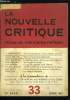 La nouvelle critique n° 33 - Sur les fondements de la science militaire soviétique par K. Vorochilov, Maurice Thorez et les intellectuels par Jacques ...