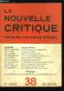 La nouvelle critique n° 38 - Jacques Duclos par Aragon, Quand la bourgeoisie complotait par Richet et Willard, A l'heure du laitier par Gilbert Mury, ...