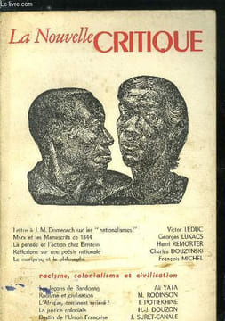 La nouvelle critique n° 66 - Lettre a J.M. Domenach sur les nationalismes par Victor Leduc, Marx et les Manuscrits de 1844 par Georges Lukacs, La ...