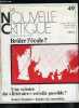 La nouvelle critique n° 230 - Le malaise des enseignants - faut-il bruler l'école ? par Aimé Guedj et François Hincker, Le labyrinthe monétaire et les ...