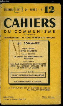 Cahiers du communisme n° 12 - Notre politique par Jacques Duclos, La leçon des événements de Marseille par François Billoux, Les élus municipaux ...