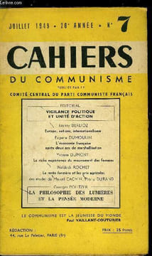 Cahiers du communisme n° 7 - Salut a Georges Dimitrov, Vigilance politique et unité d'action, Europe, Nations, Internationalisme par Joanny Berlioz, ...