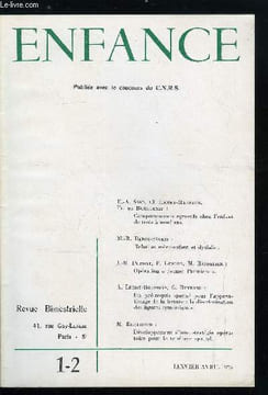 Enfance n° 1-2 - Comportements agressifs chez l'enfant de trois a neuf ans par E.A. Sand, Cl. Emery-Hauzeur et Fr. de Borggraef, Relation mère enfant ...