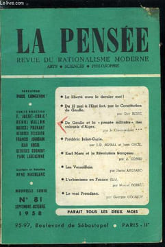 La pensée - nouvelle série n° 81 - La liberté aura le dernier mot, Du 13 mai a l'Etat fort, par la constitution de Gaulle par Guy Besse, De Gaulle et ...
