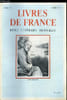 Livres de France n&deg; 3 - Blaise Cendrars par Paul Vialar, Iles, po&egrave;me de Blaise Cendrars, Hier comme aujourd'hui par Paul Gilson, Hotel Gloria par ...