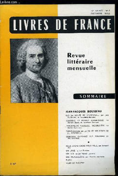 Livres de France n° 8 - Jean Jacques Rousseau - Sur la route de Vincennes par Jean Guéhenno, Rousseau, le premier romantique par Gérard Bauër, Jean ...