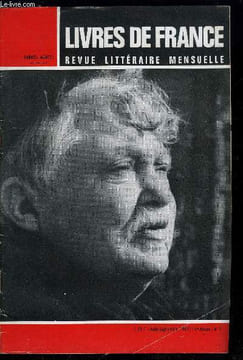Livres de France n° 7 - Universalité de Gabriel Marcel par Robert Garric, Aspects de Gabriel Marcel par Louis Chaigne, La philosophie de Gabriel ...