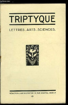 Triptyque n° 13 - Jean Viollis par Jean Cabanel, Sur la vie - quelle excuse ! par Claude Barjac, Tante Jésus - la grappe de raisin par Jean Viollis, ...