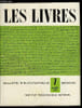 Les livres n&deg; 7 - Romans, contes et nouvelles, essais et souvenirs, critique et histoire litt&eacute;raires, textes litt&eacute;raires, Livres pour l'enfance et la ...