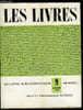 Les livres n&deg; 9 - Romans, contes et nouvelles, essais et souvenirs, critique et histoire litt&eacute;raires, textes litt&eacute;raires, Livres pour l'enfance et la ...