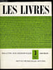 Les livres n&deg; 3 - Romans, contes et nouvelles, essais et souvenirs, critique et histoire litt&eacute;raires, textes litt&eacute;raires, Livres pour l'enfance et la ...