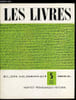 Les livres n&deg; 5 - Romans, contes et nouvelles, essais et souvenirs, critique et histoire litt&eacute;raires, textes litt&eacute;raires, Livres pour l'enfance et la ...