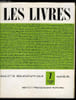 Les livres n&deg; 7 - Romans, contes et nouvelles, essais et souvenirs, critique et histoire litt&eacute;raires, textes litt&eacute;raires, Livres pour l'enfance et la ...