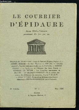 Le courrier d'épidaure n° 5 - Coups de bistouri (papiers, papiers) par Francis de Miomandre, Le coin Mauber en 1936 (II) par Joseph Hémard, Variétés ...